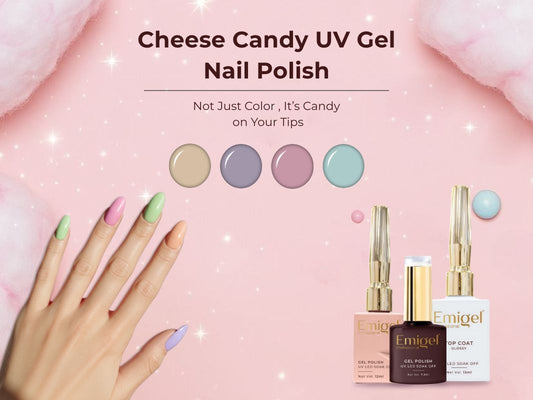 Introducing Cheese Candy UV Gel Polish – A Sweet New Twist in Nail Art by Emigel